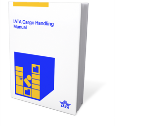 IATA Cargo Handling Manual (ICHM)