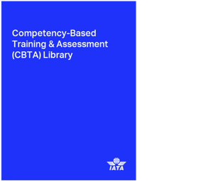 Competency-Based Training & Assessment (CBTA) Library