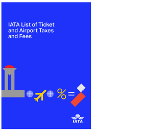 IATA List of Ticket and Airport Taxes and Fees (ILTATF)